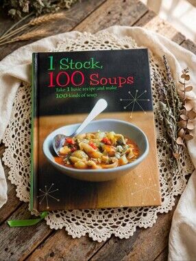 1 Stock, 100 Soups Cookbook by Linda Doeser
